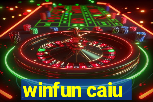 winfun caiu